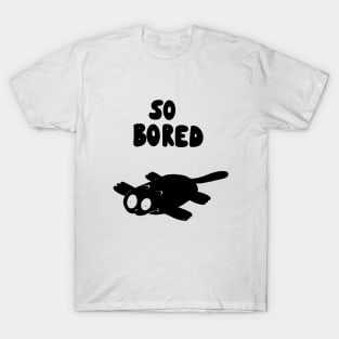 So Bored T-Shirt